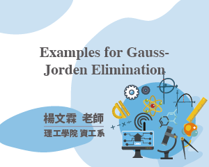 Examples for Gauss-Jorden Elimination